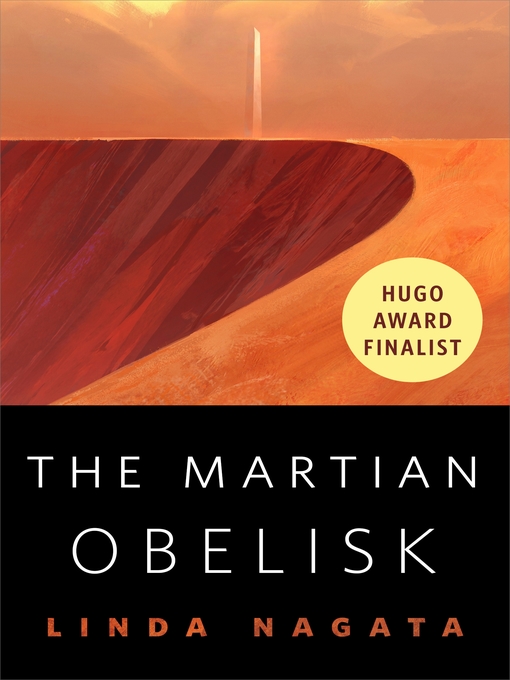 Title details for The Martian Obelisk by Linda Nagata - Available